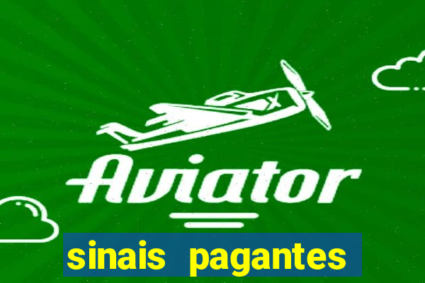 sinais pagantes fortune tiger